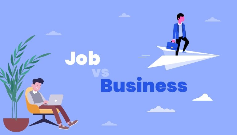 Why people prefer business over job